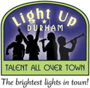Light Up Durham Talent All Over Town