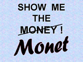 Show Me the Monet! logo