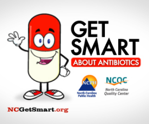 Get Smart About Antibiotics