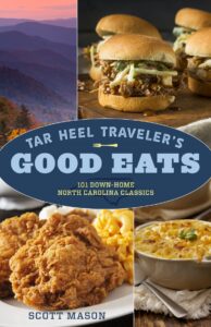 Tar Heel Traveler: Good Eats