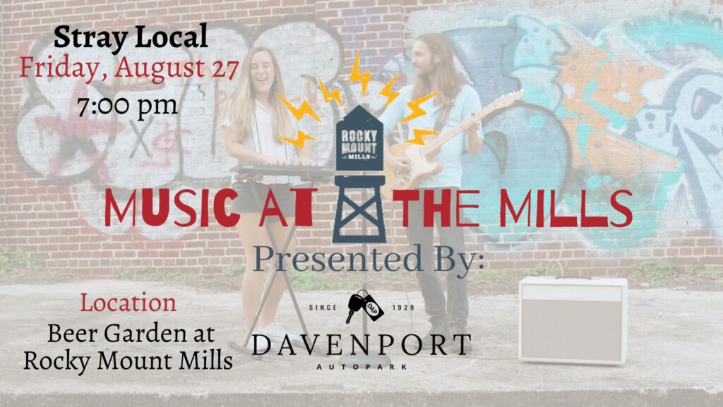 Music at the Mills - Stray Local