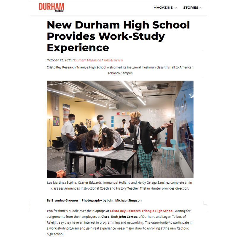 Durham Magazine article - Cristo Rey RTP School