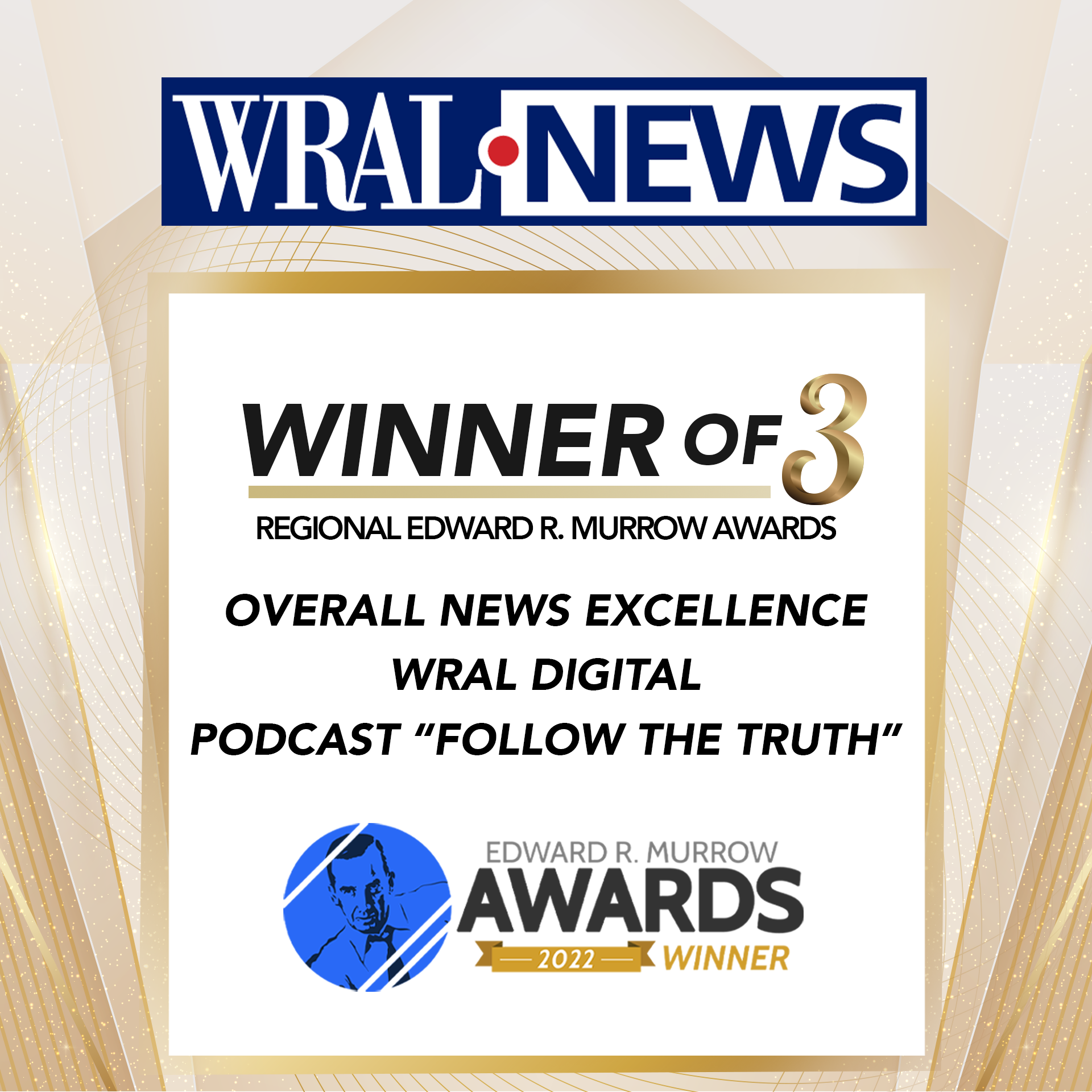 WRALTV Wins Three Regional Murrow Awards Capitol Broadcasting Company