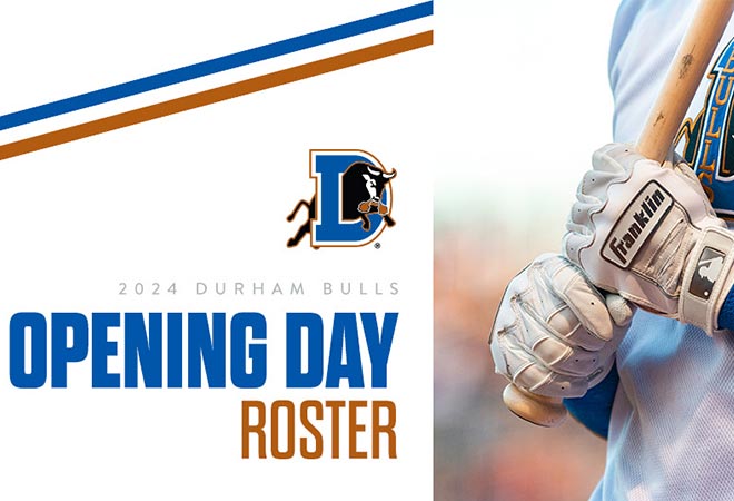 Durham Bulls Opening Day Roster 2024