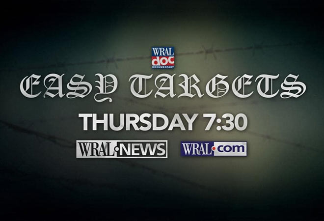 WRAL Documentary: Easy Targets